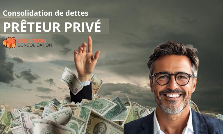 preteur prive consolidation dettes quebec